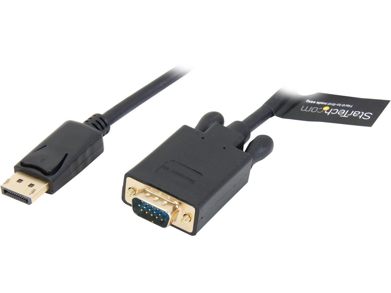 StarTech.com DP2VGAMM15B 15 ft. Black Connector A: 1 x DisplayPort (20 pin) Latching Male  

Connector B: 1 x VGA (15 pin; High Density D-Sub) Male DisplayPort Cable 1920 x 1200 Male to Male 1