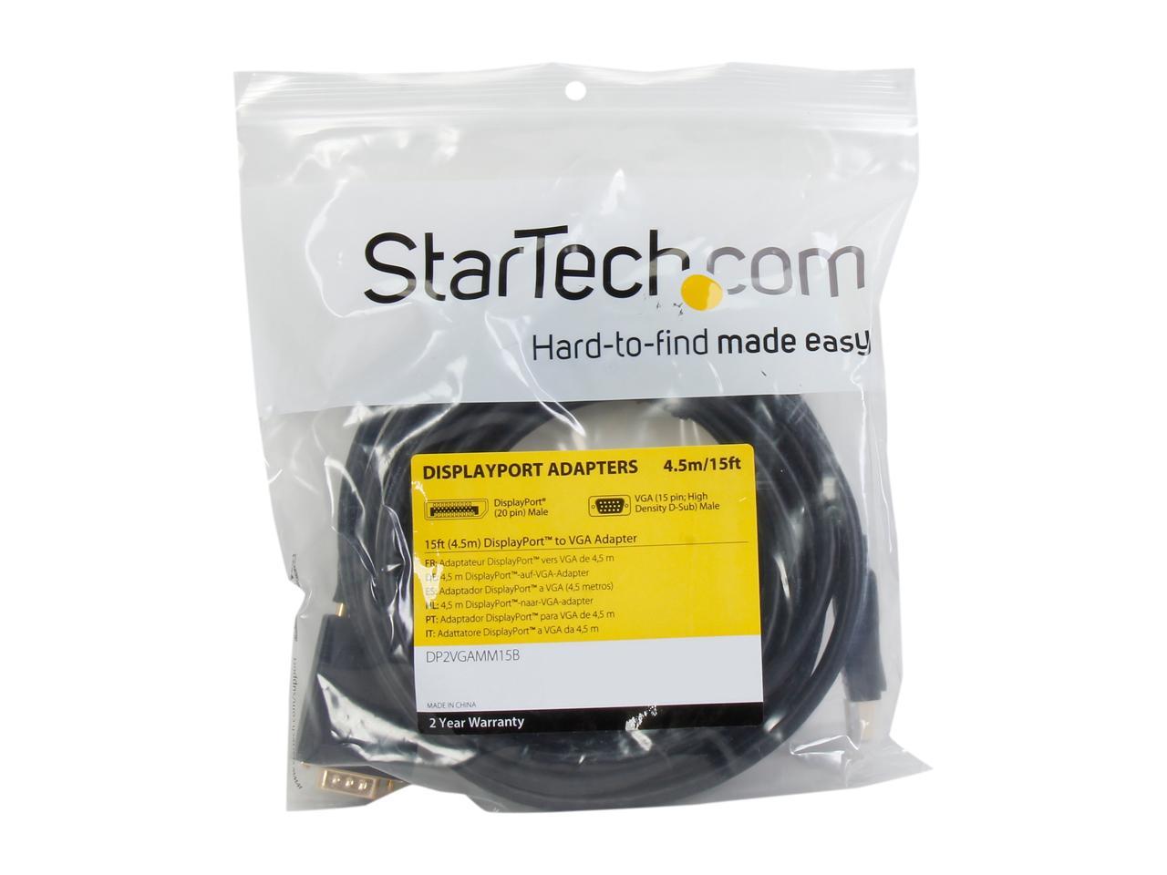 StarTech.com DP2VGAMM15B 15 ft. Black Connector A: 1 x DisplayPort (20 pin) Latching Male  

Connector B: 1 x VGA (15 pin; High Density D-Sub) Male DisplayPort Cable 1920 x 1200 Male to Male 3